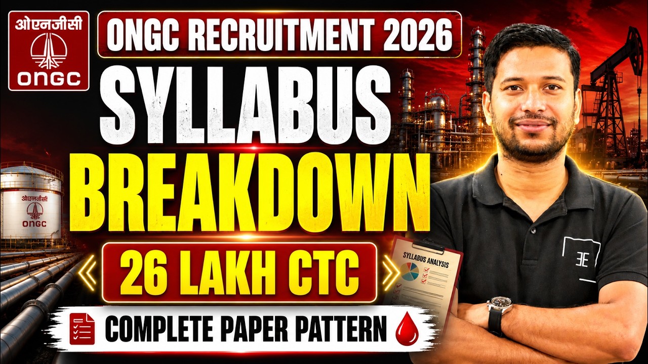 ONGC Recruitment 2026 | Exam Pattern & Syllabus Breakdown | ONGC VACANCY 2026