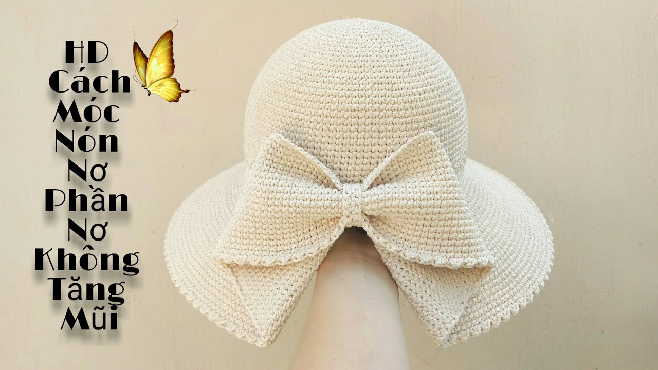 HD Cách Móc Nón Nơ Vành Cụp. 