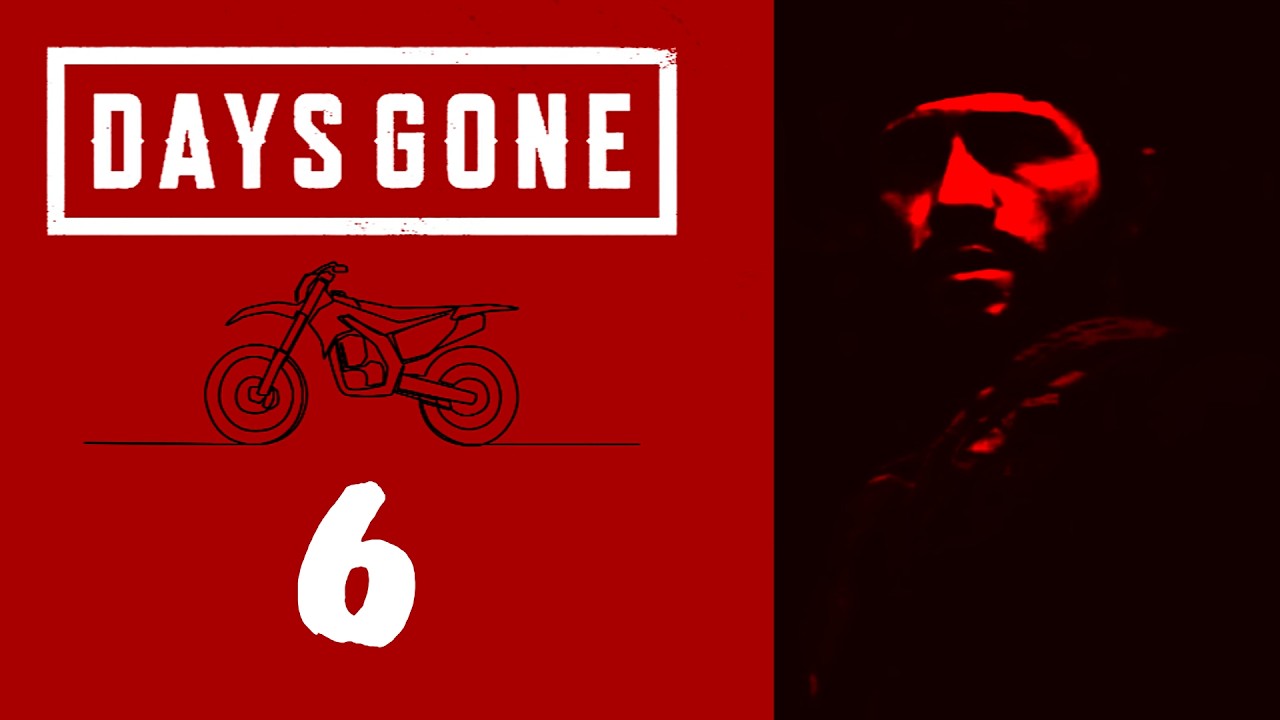 Days Gone - Part 6: Iron Strong