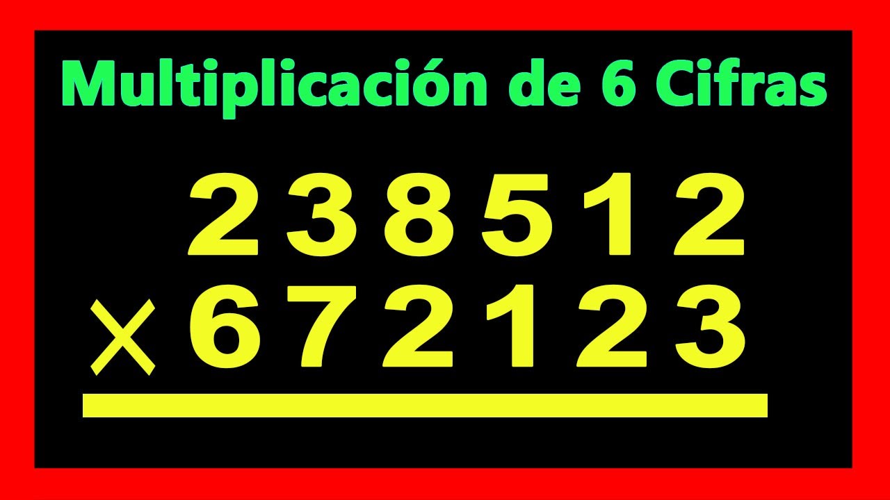 ✅👉 Multiplicaciones de 6 Digitos ✅ Como multiplicar por 6 digitos