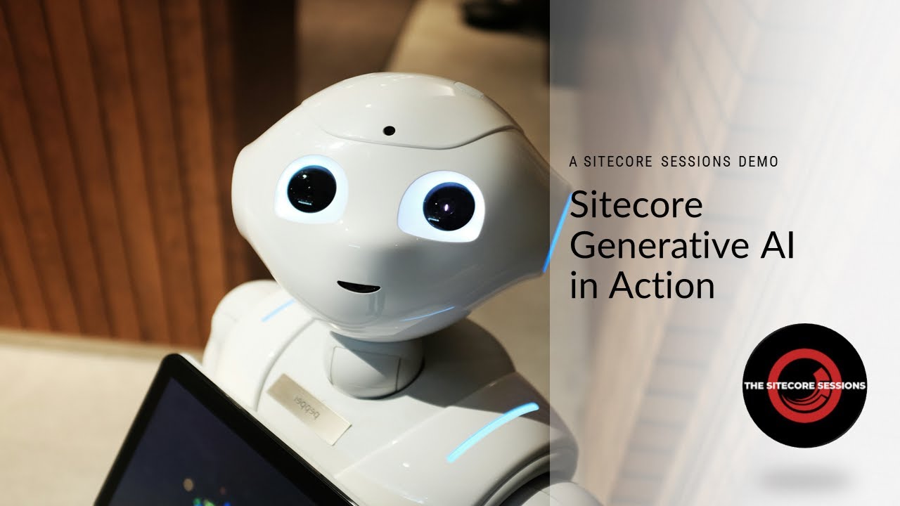 Sitecore Generative AI In Action