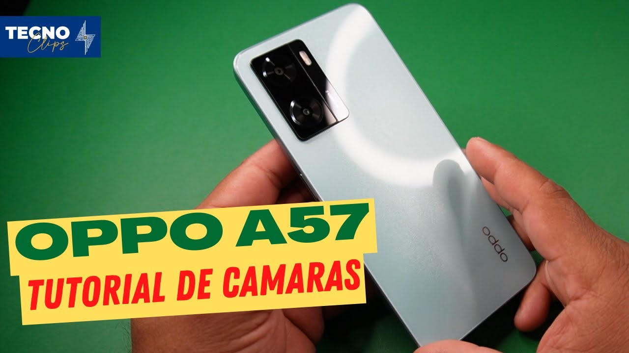 OPPO A57 📸 📹 TUTORIAL DEL CAMARAS 📹📸