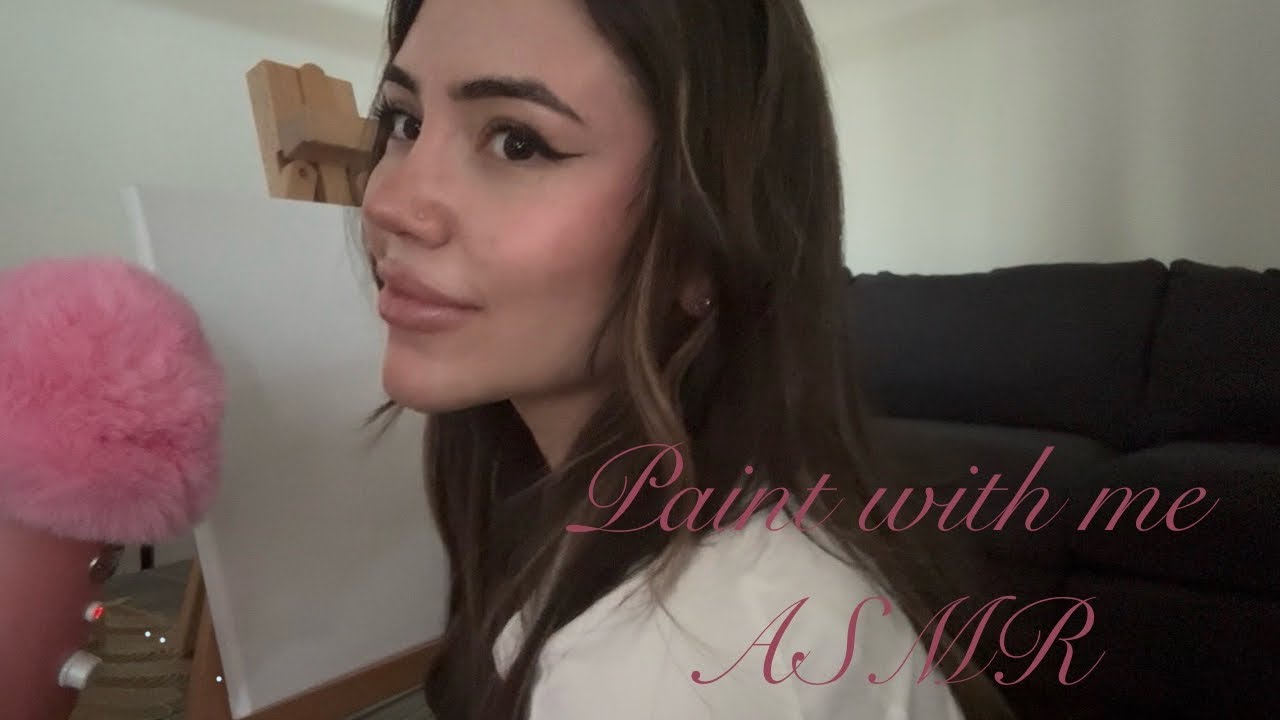 paint with me ASMR ˖᯽˖ (new mic)