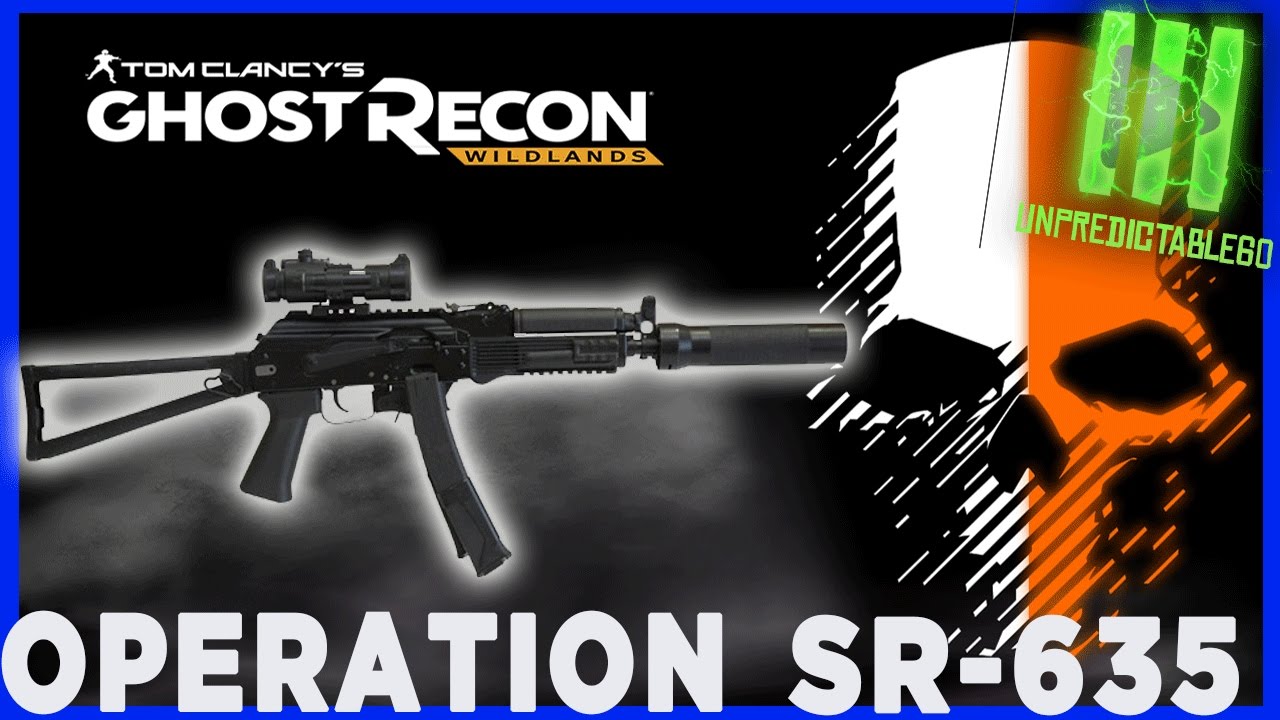 Ghost Recon Wildlands | Operation SR-635 | Submachine gun Review