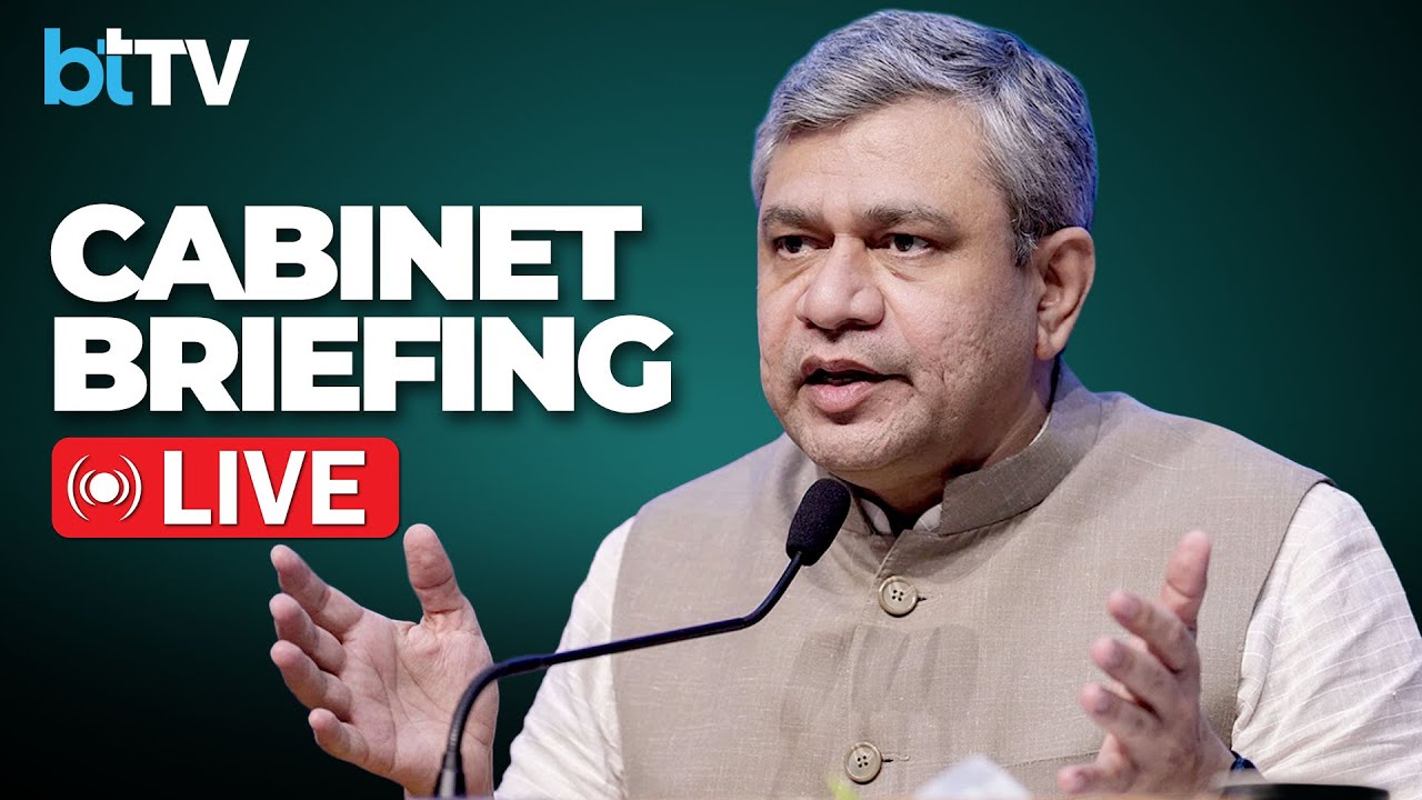 LIVE: Cabinet Briefing By Union Minister Ashwini Vaishnaw | Key Highlights & Policy Updates