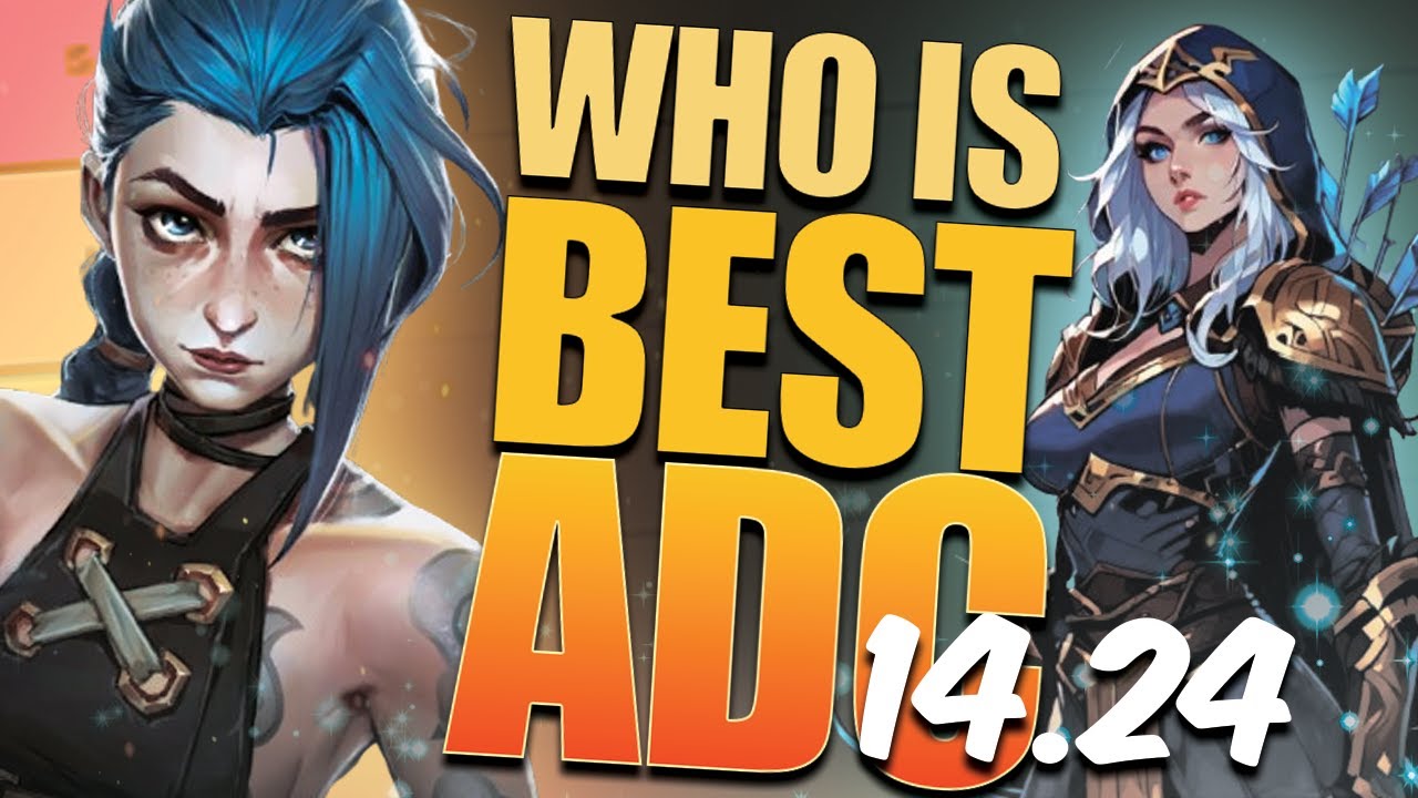 Who is the BEST ADC in patch 14.24?