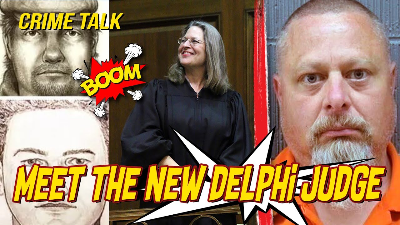 Meet The New Judge In The Delphi Case!