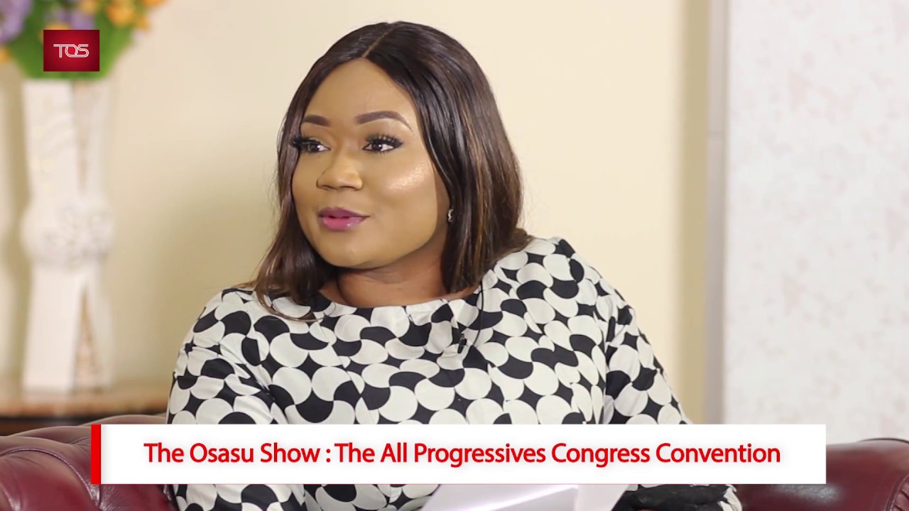 The Osasu Show: The All Progressives Congress Convention