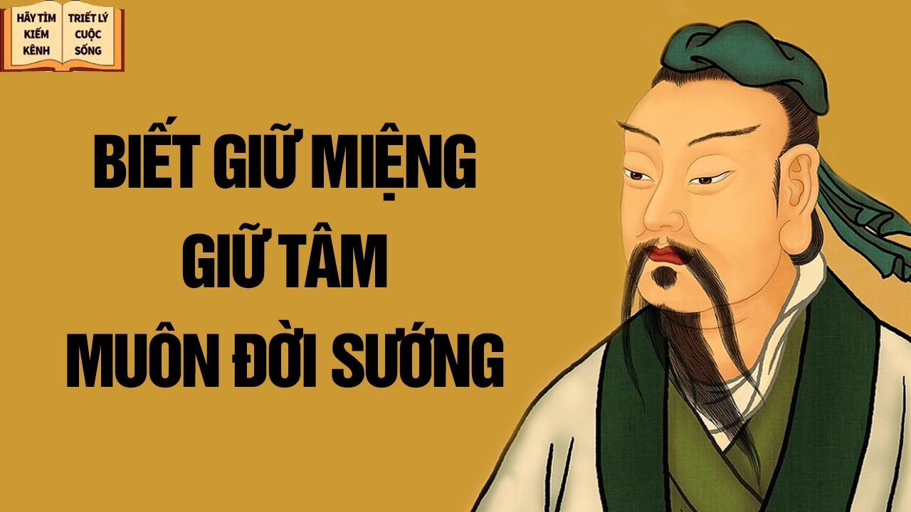 Sống biết giữ Miệng giữ Tâm muôn đời sướng
