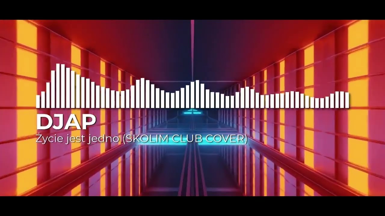 DJAP &ndash; Życie jest jedno | SKOLIM Club Cover | Klubowa Wersja 2026