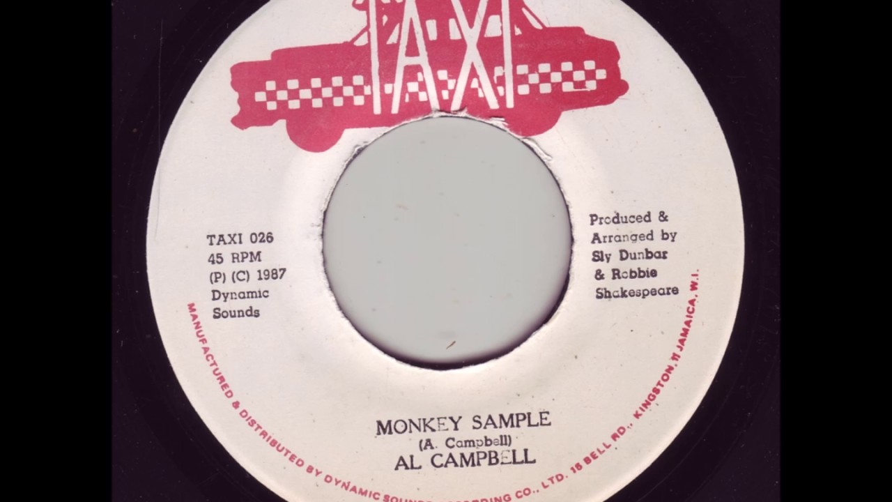 Al Campbell With Sly & Robbie - Monkey Sample + Dub - 7