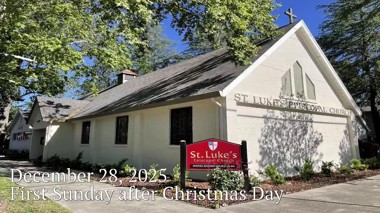 December 28, 2025: First Sunday after Christmas Day