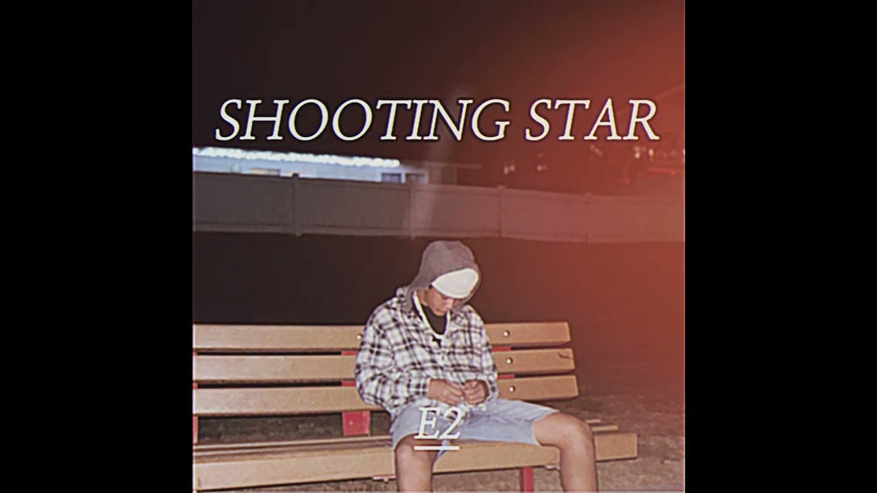 Shooting Star-e2frou (Official Audio)