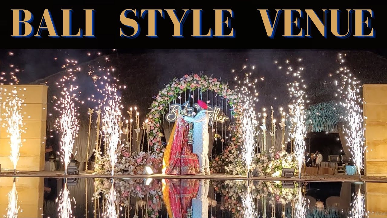 Bali Style Wedding Venue in Delhi 😍| The Wedding Dreams by Varun Rathor | Mallu Farms