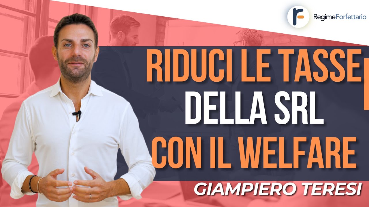 Abbatti la tassazione della SRL con il WELFARE Aziendale