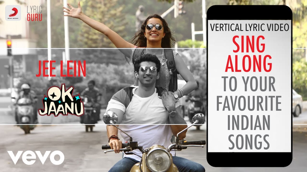 Jee Lein - OK Jaanu|Official Bollywood Lyrics|Arjun Chandy|Neeti Mohan