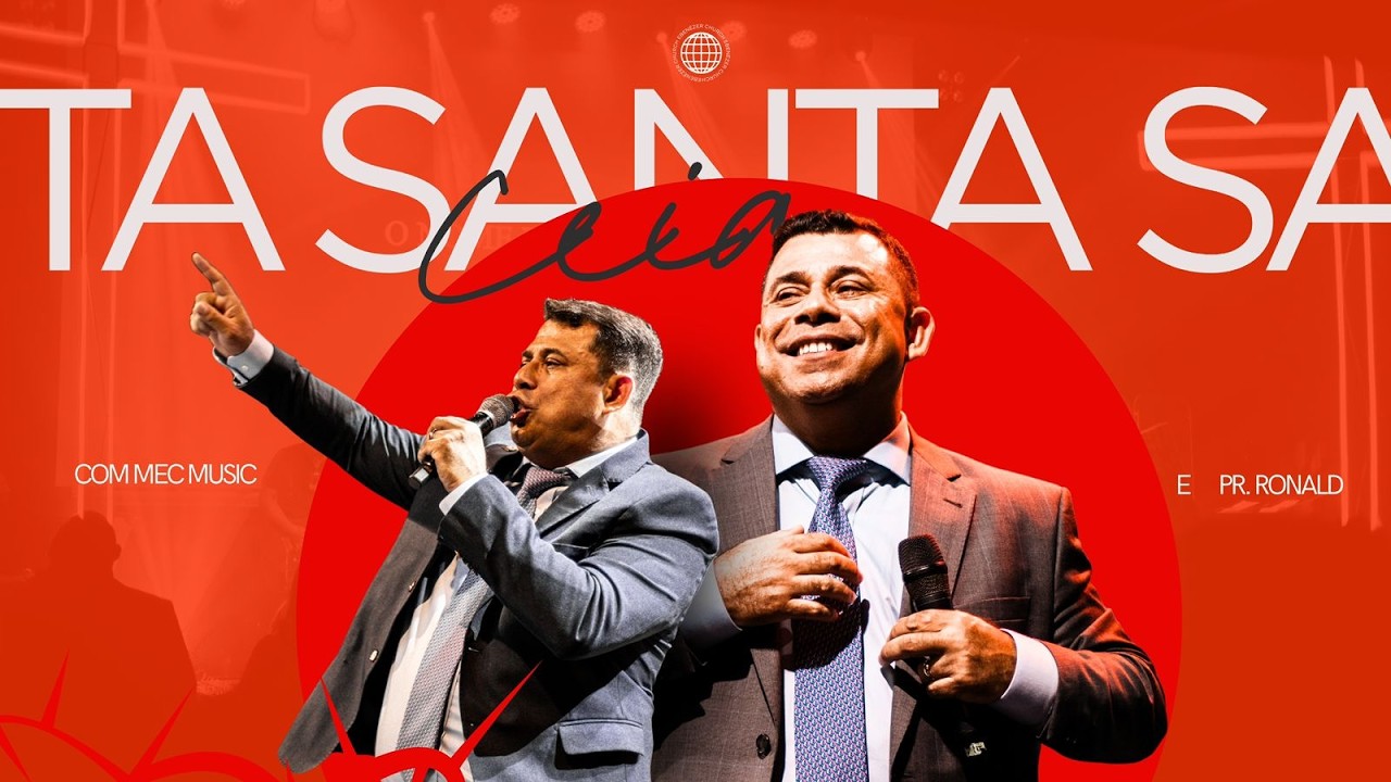 SANTA CEIA DO SENHOR | EBENEZER CHURCH