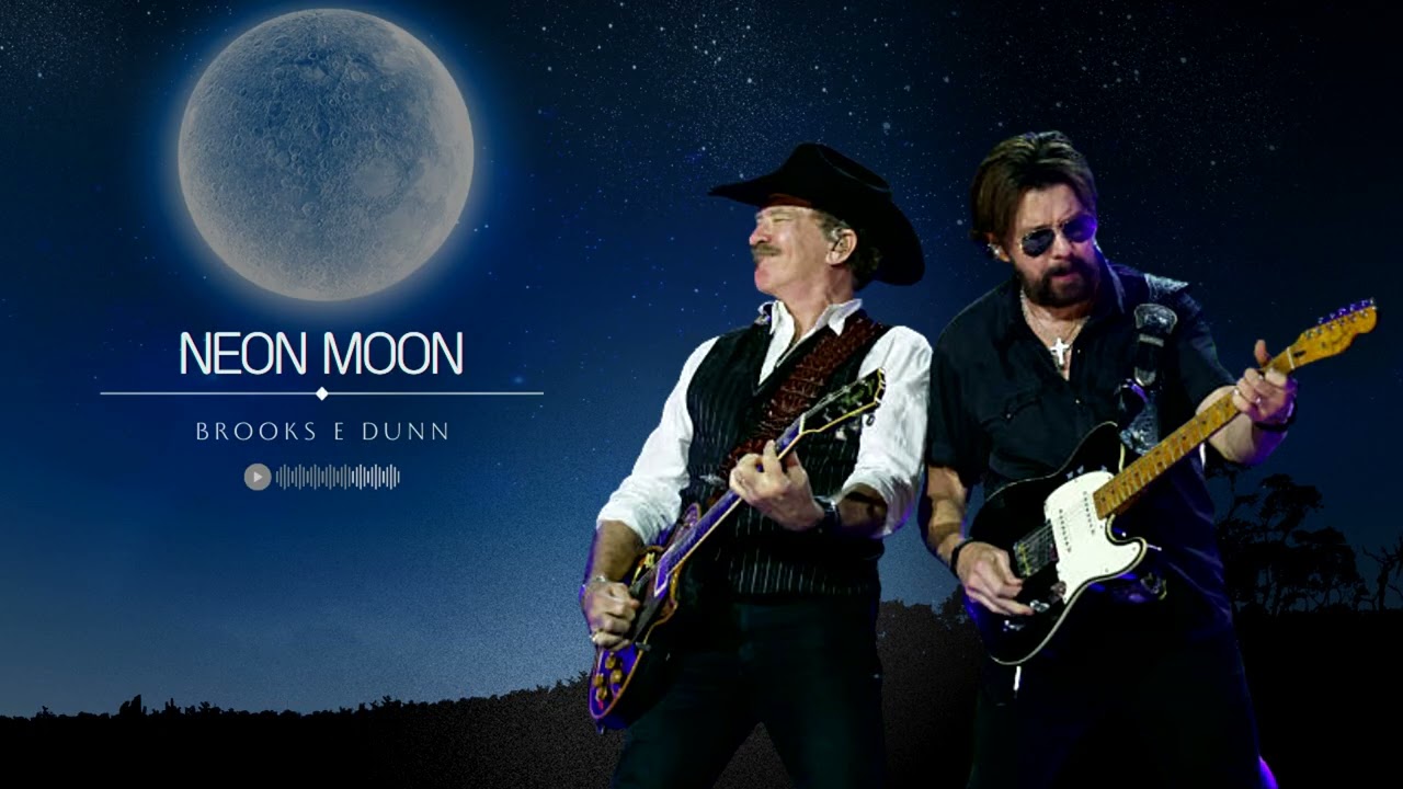 Neon Moon - Brooks and Dunn | Tradução em Português