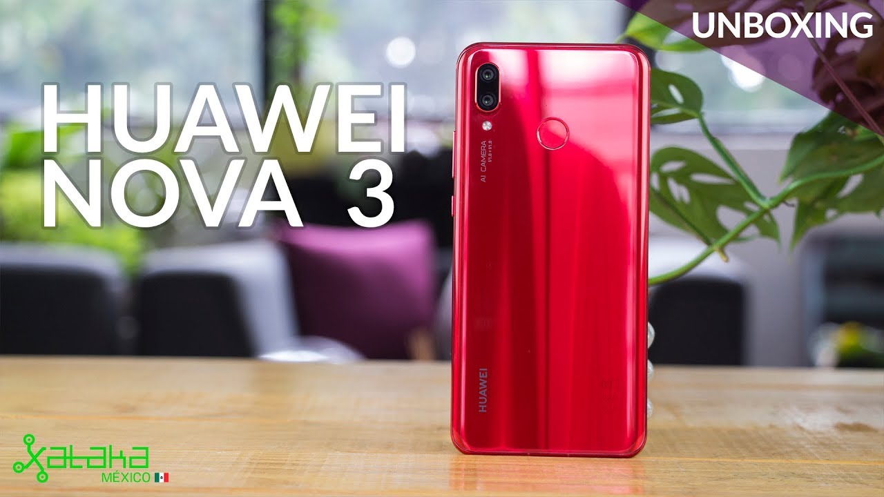 Huawei Nova 3, UNBOXING: un gama media con procesador de gama alta