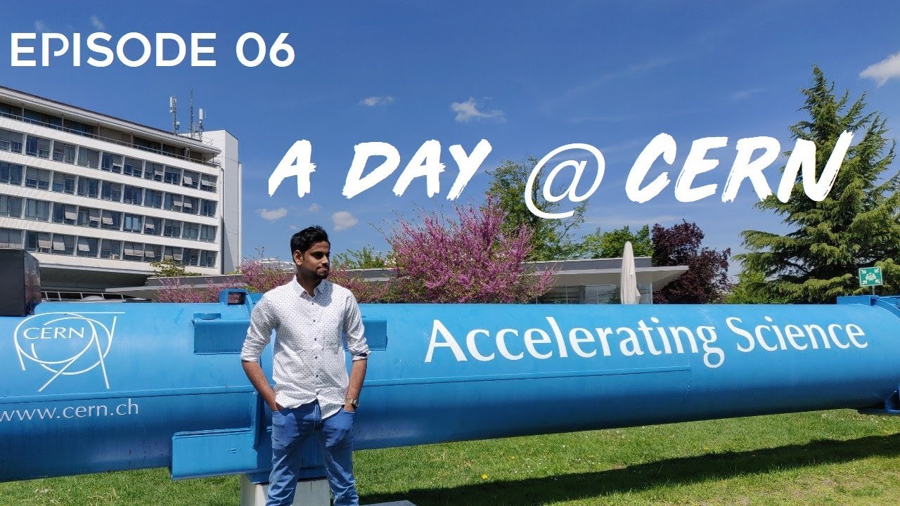 Ep 06| A Day @ CERN | Meyrin site | Microcosm park | Globe of Science