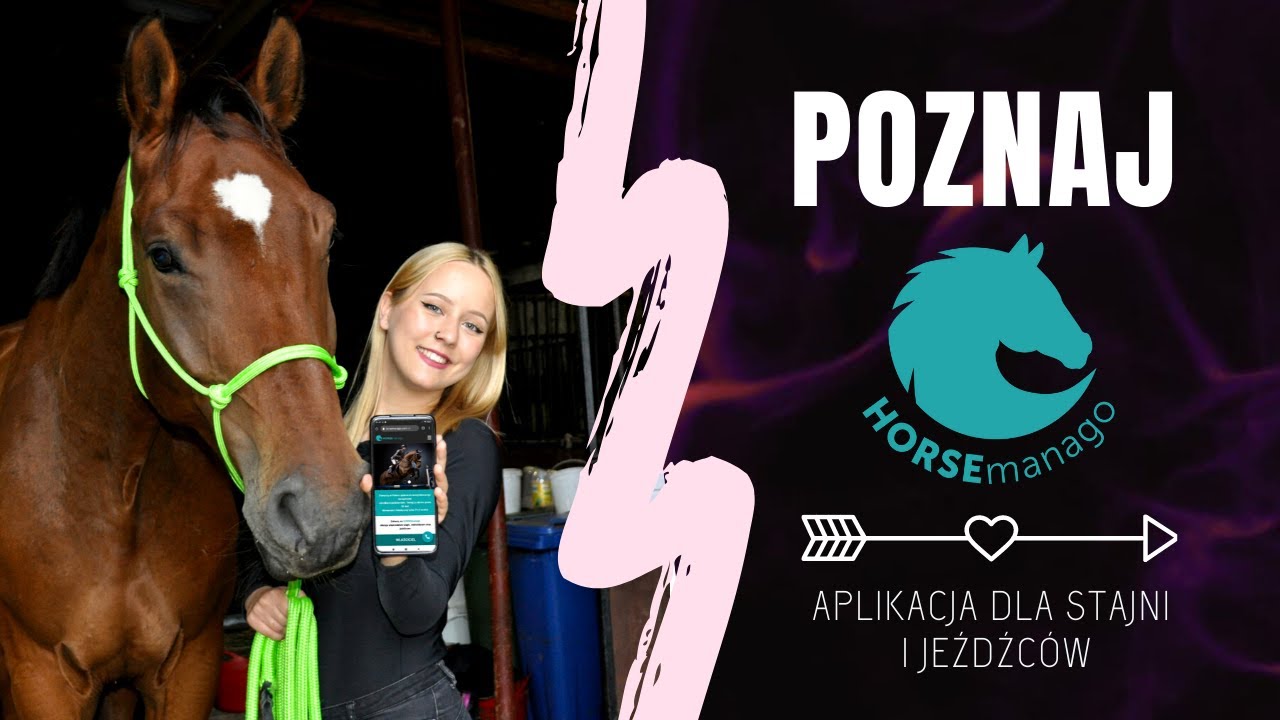 POZNAJ HORSEmanago | zarządzaj stajnią i treningami z wygodną aplikacją