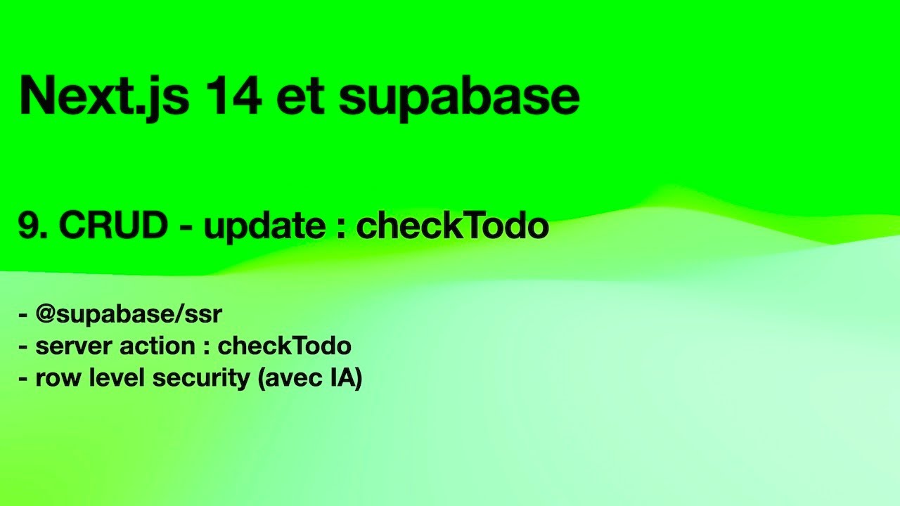 Next.js 14 et supabase : 9. CRUD - update