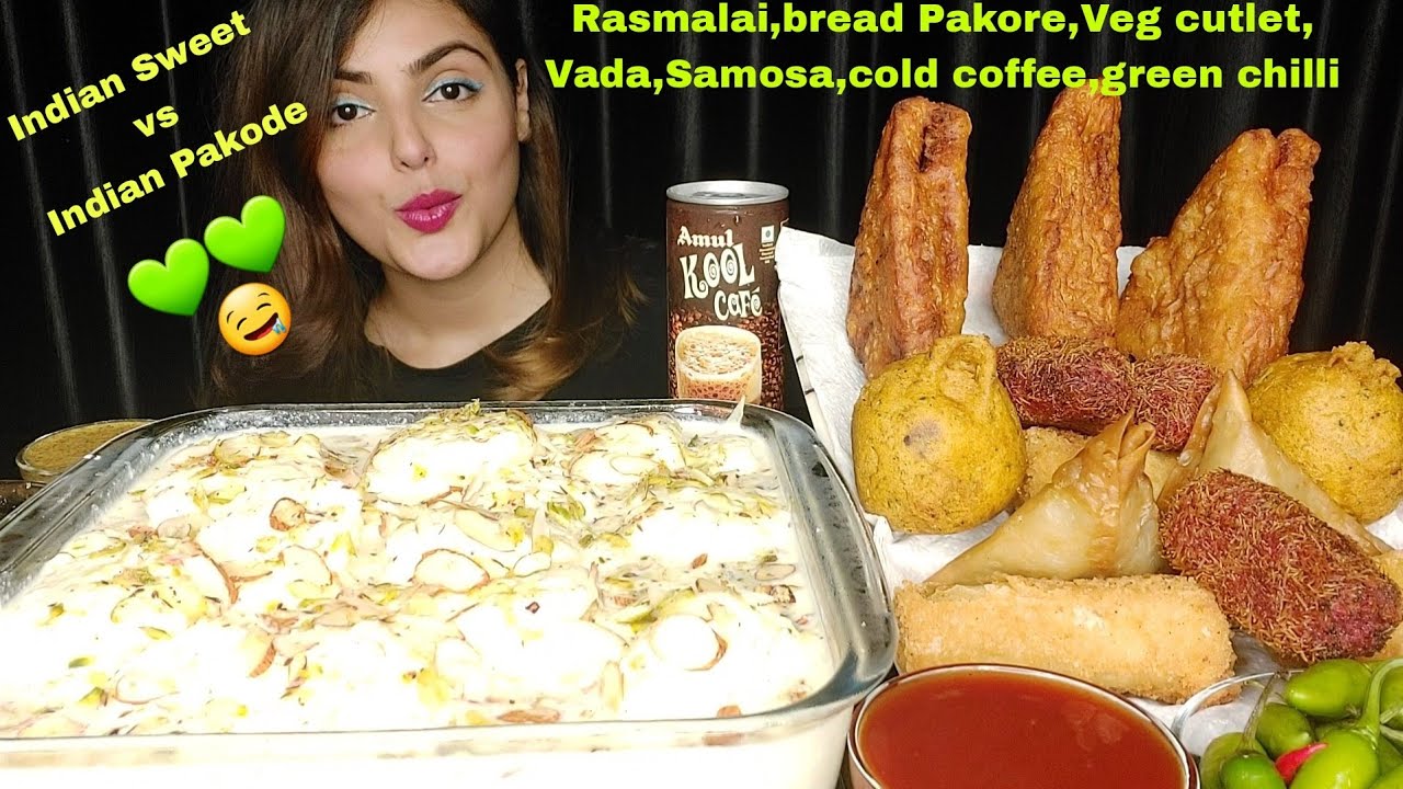 *Indian Sweet vs Indian Pakode* Eating Big Bowl Of Rasmalai with Samosa,Bread Pakore,Veg Cutlet,ASMR