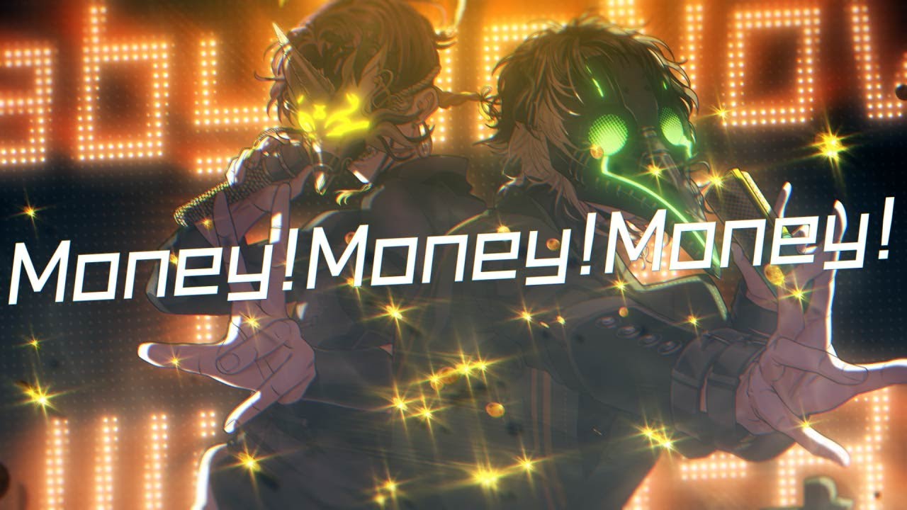 【MUSIC TRAILER】Money!Money!Money! ／ 豹堂杢児＆宝来清麿