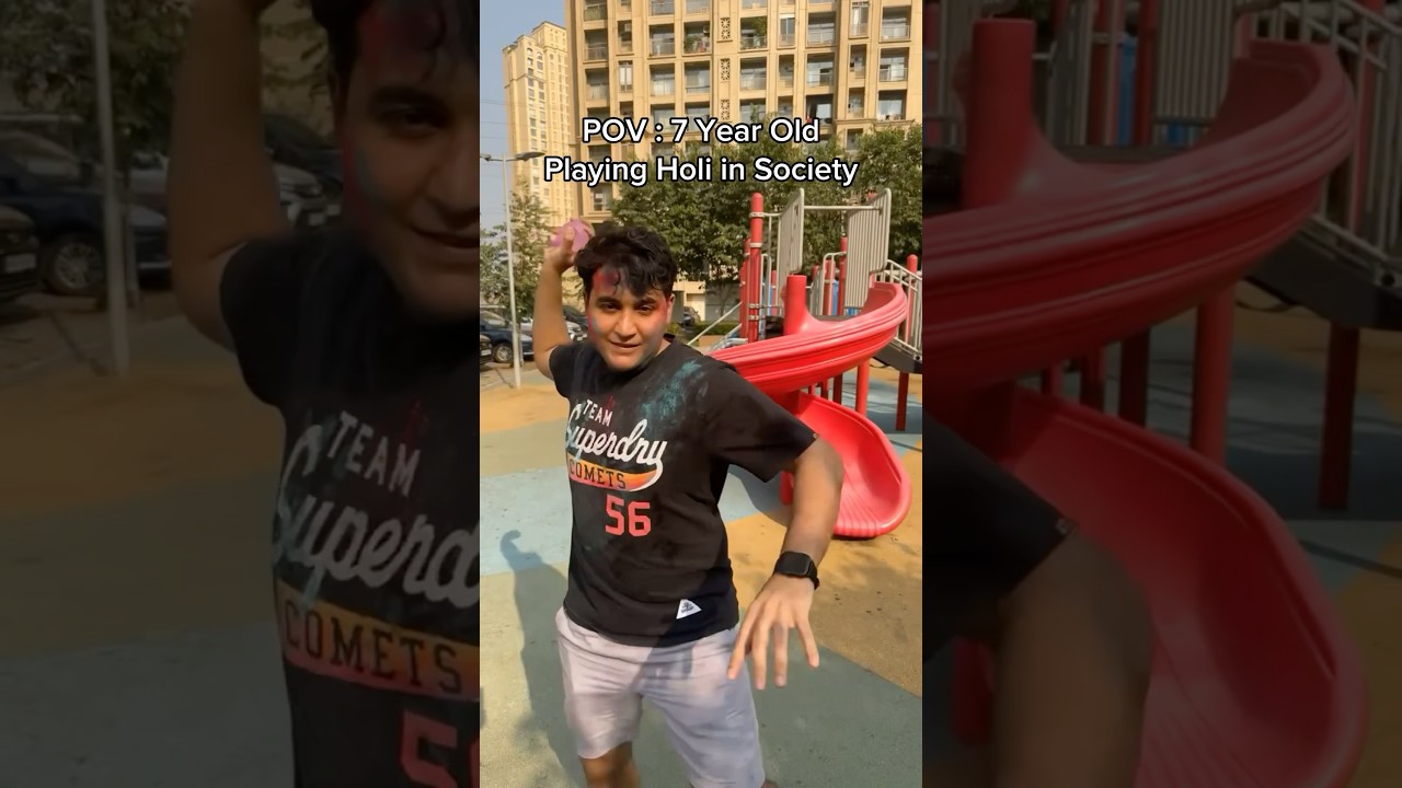 POV : 7 Year Old Playing Holi in Society