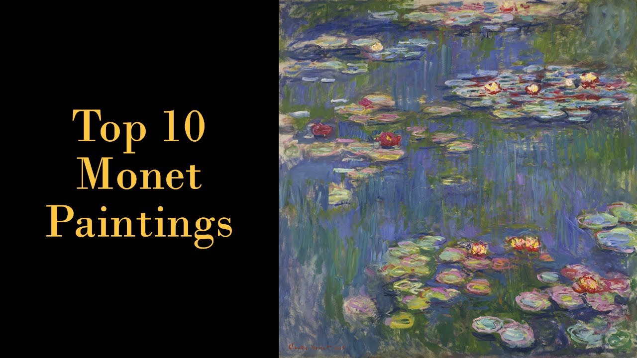 The Top 10 Paintings by Claude Monet