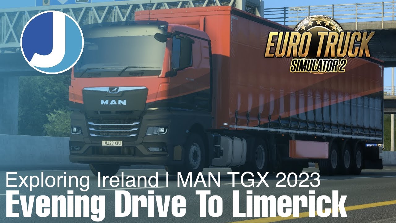 An Evening Drive In Ireland | Euro Truck Simulator 2 | Joe Ahead Logistics