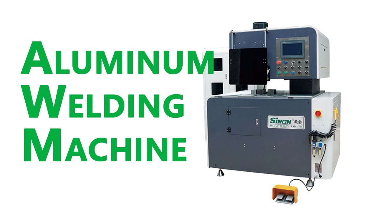 how to welding aluminum clad wood windows SINON aluminum window welding machine AWM 01