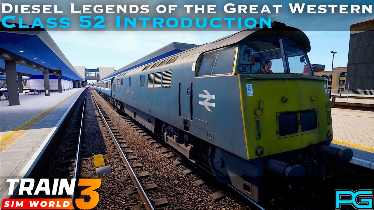 Train Sim World 3 - Diesel Legends of the Great Western - Class 52 Introduction