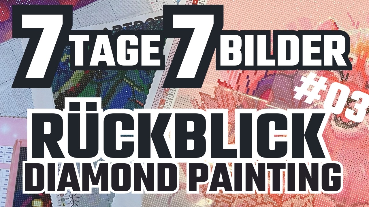 Wochenrückblick | 7 Tage – 7 Bilder – Das Sonntagsbild ist fertig 💎