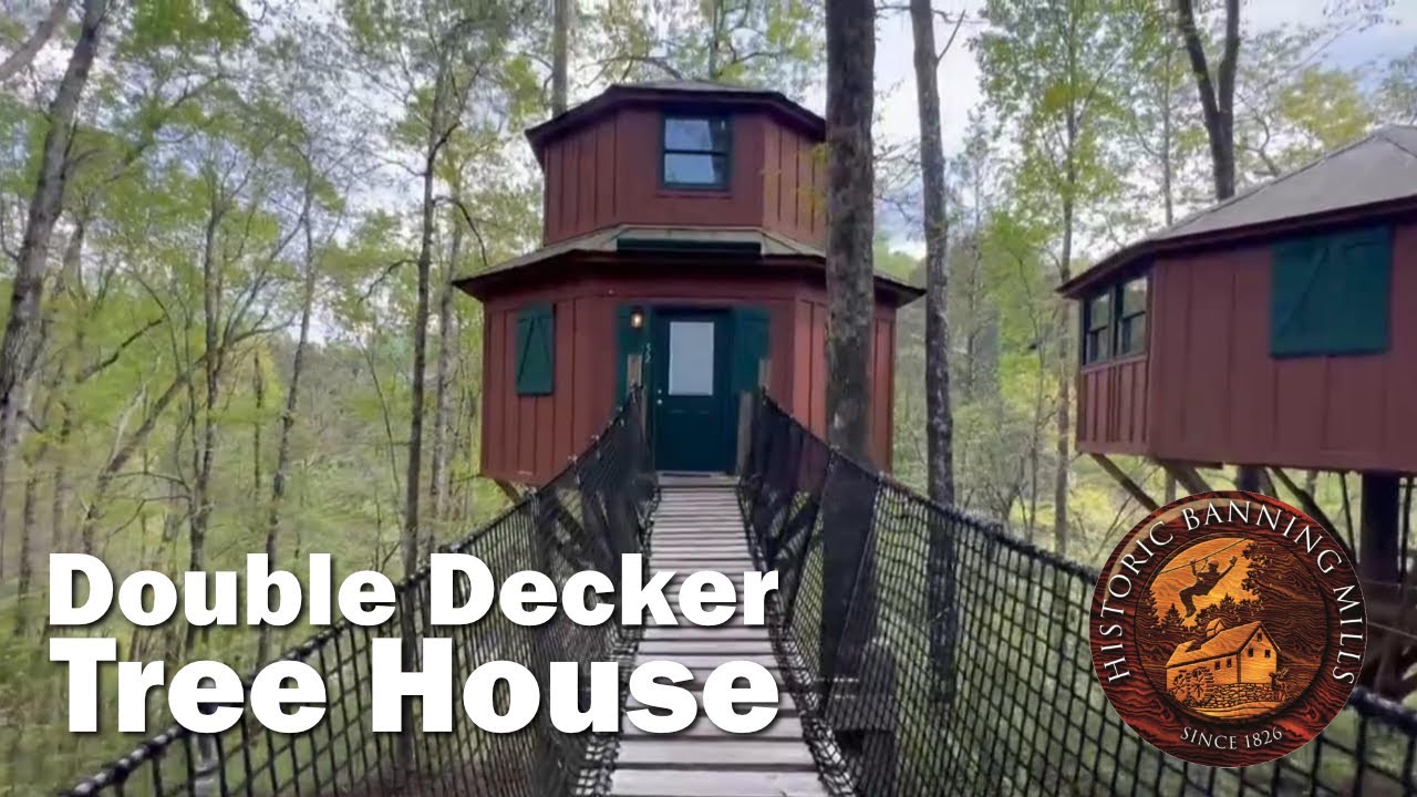 Tour a Double Decker Tree House at Historic Banning Mills