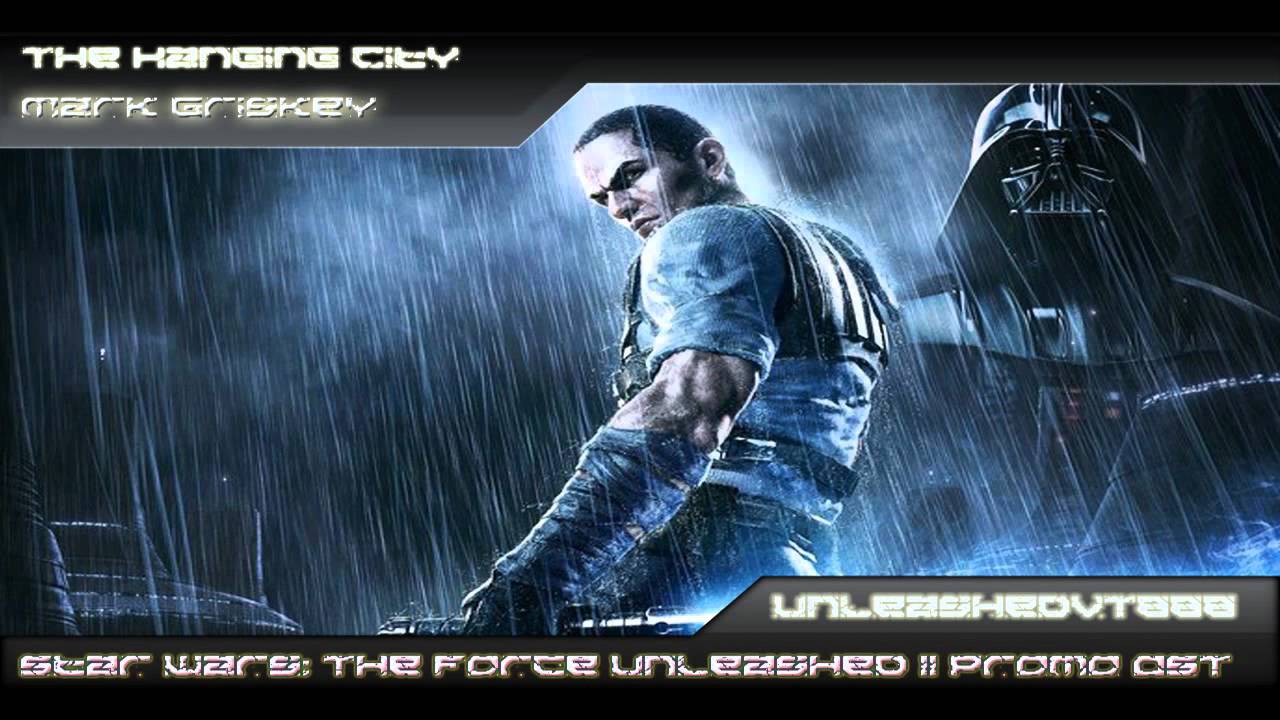 SW: The Force Unleashed II Promo OST - The Hanging City