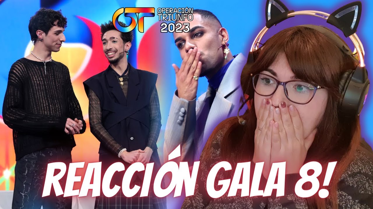 COMENTANDO la GALA 8 de OT 2023 | REACCIÓN