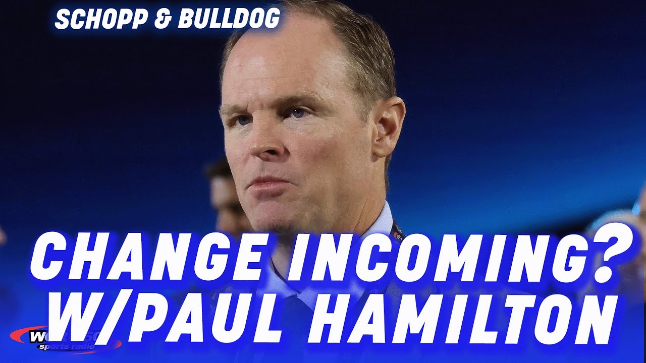 Are The Sabres Finally Going To Make The Change?| Schopp and Bulldog W/ Paul Hamilton