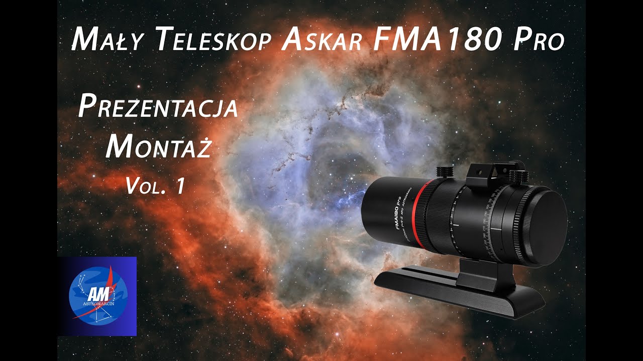 Mały Teleskop Askar FMA180 Pro cz 1, opis i montaż
