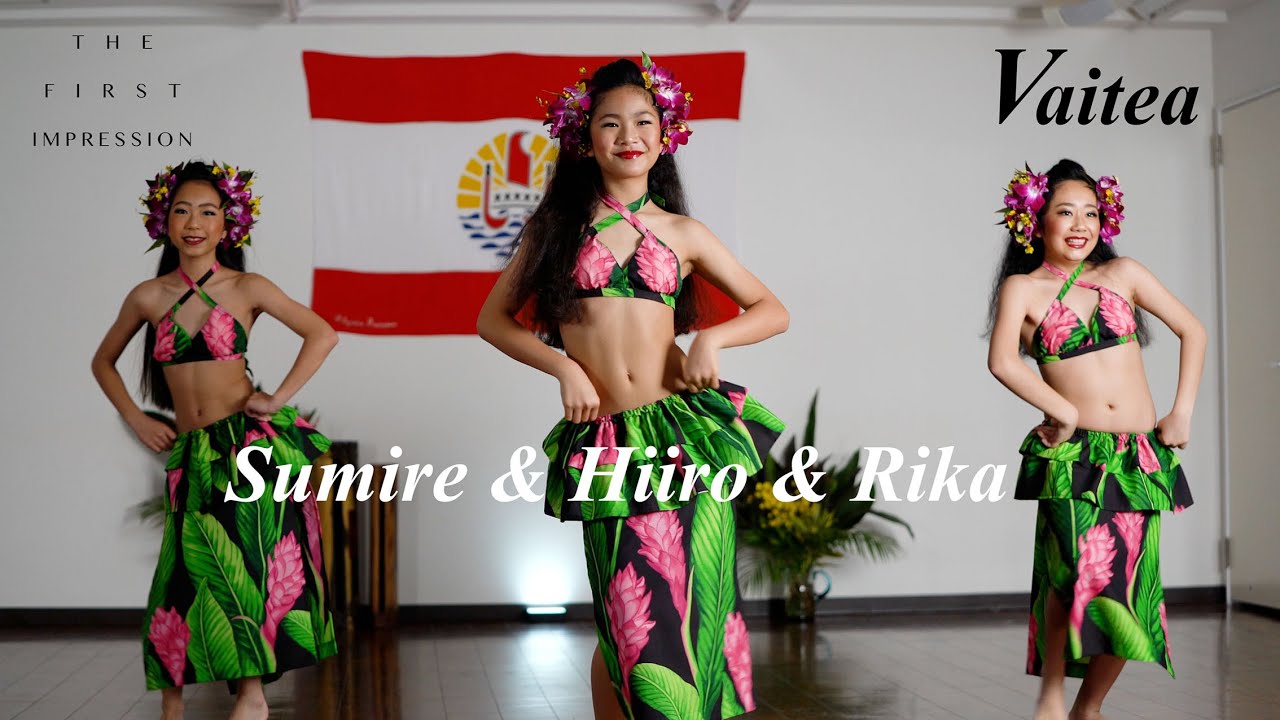 Vaitea - The First Impression 2021    #1 Rika &  Hiiro & Sumire