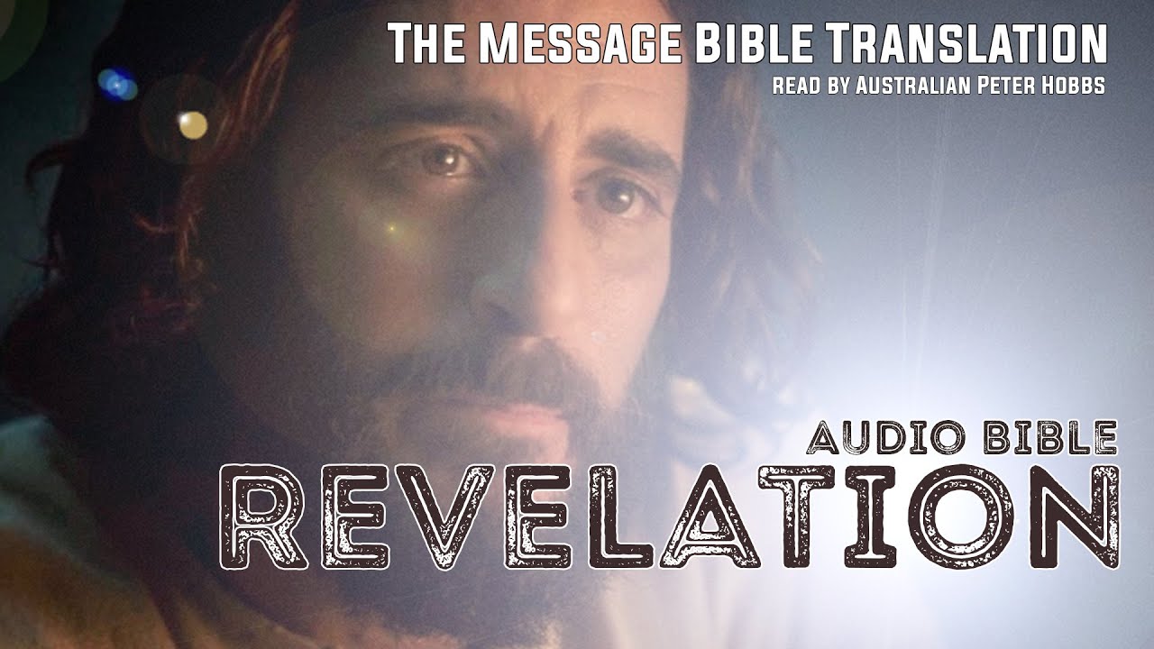 Revelation Audio Bible | The Message Bible Revelation