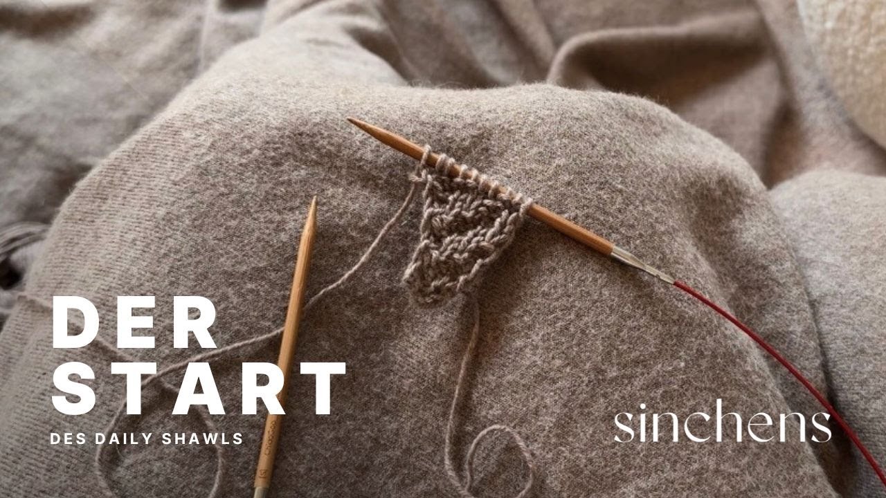 Der Start des Daily Shawls...