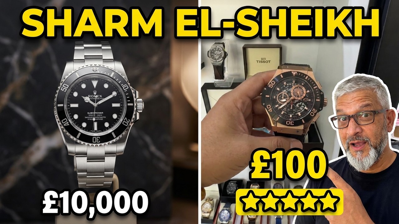 🇪🇬I Bought Branded Watches For £100 In Sharm El-Sheikh