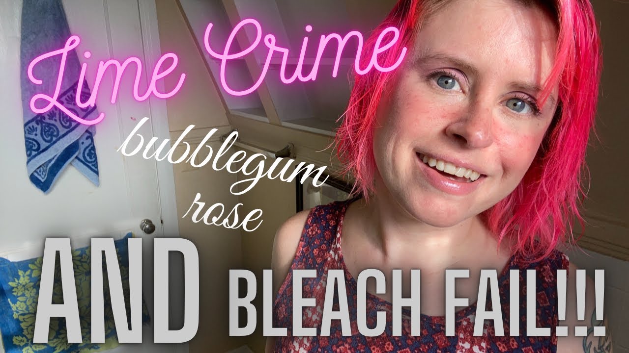 Limecrime Unicorn Hair Bubblegum Rose 🌹 AND I have a total Bleach FAIL 😱 Pink Hair Don&rsquo;t Care 💞