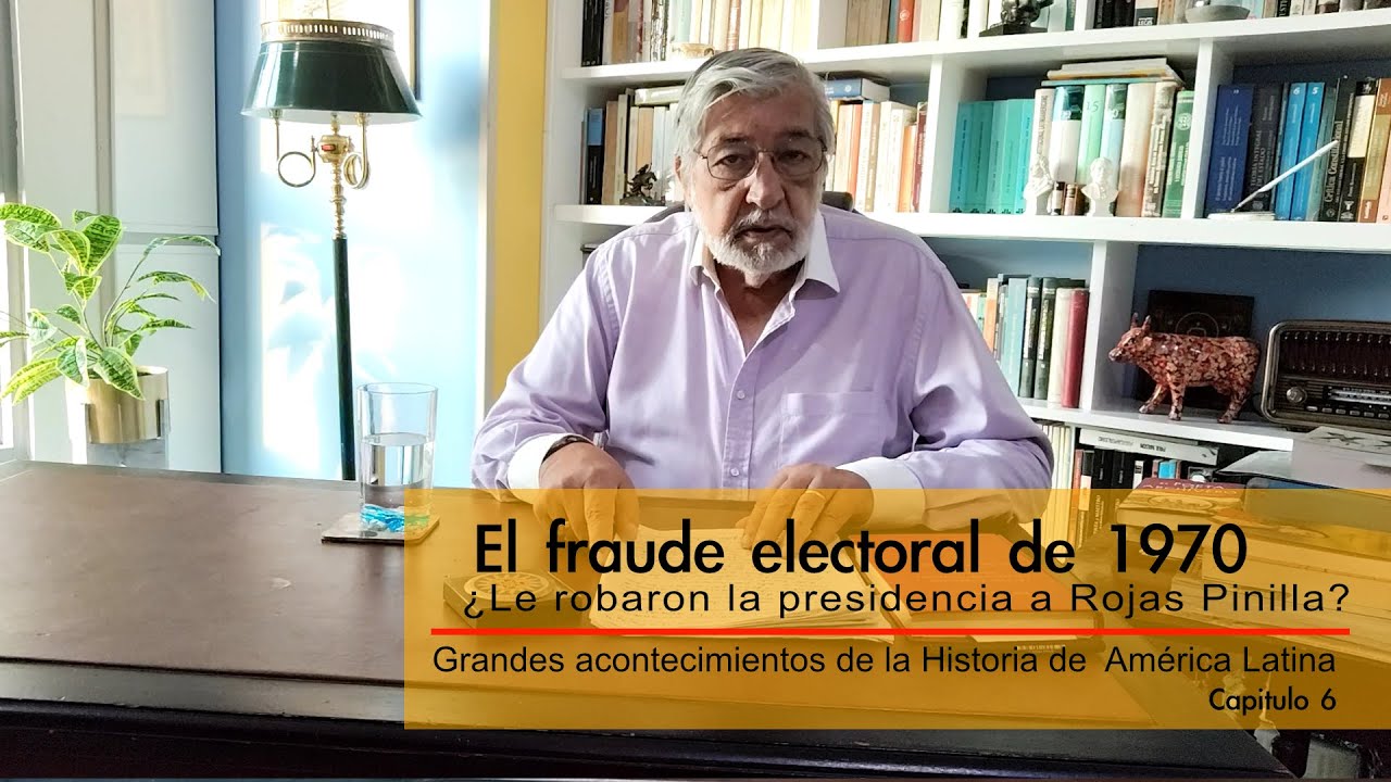 El fraude electoral de 1970, ¿ Le robaron la presidencia a Rojas Pinilla?