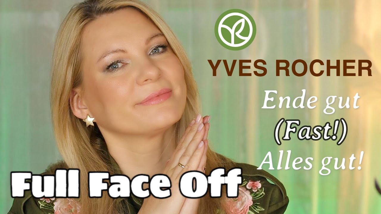 Ca.15 Jahren später | Full Face Off Yves Rocher | von Primer bis Fixierspray | was ist besser???
