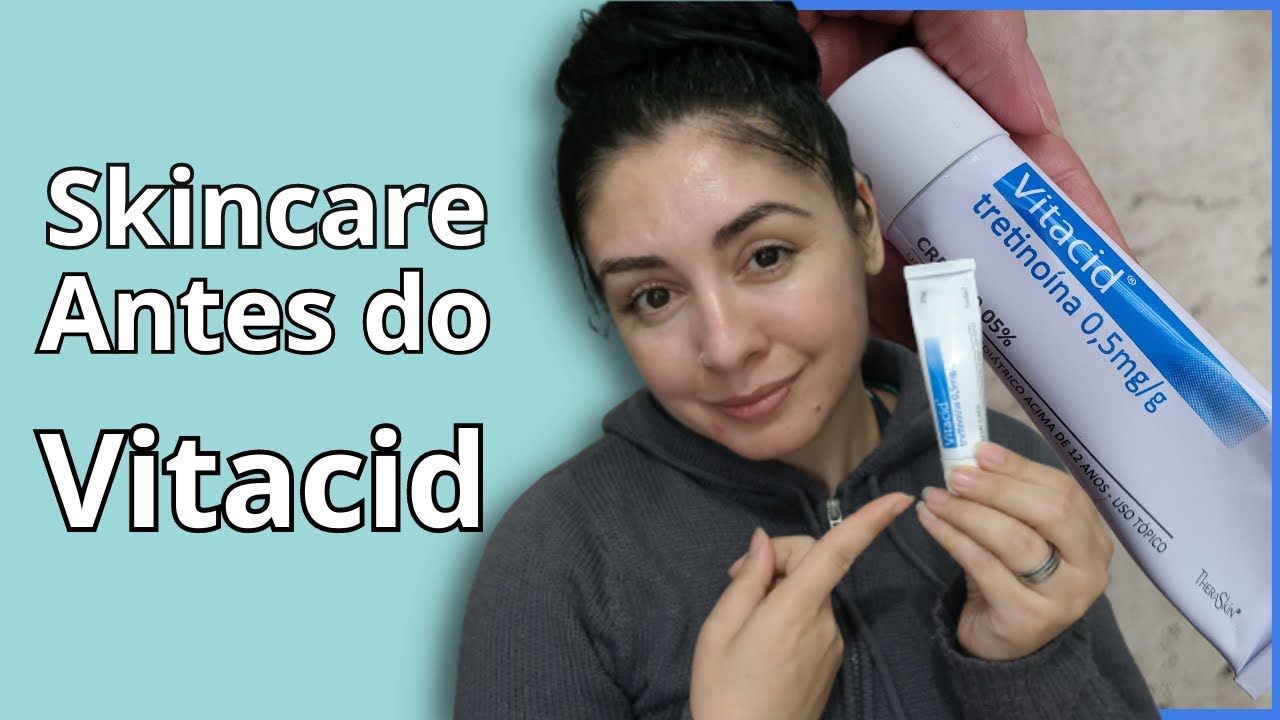 Meu Skincare antes de usar Vitacid | Como PREPAREI minha pele para RECEBER O VITACID