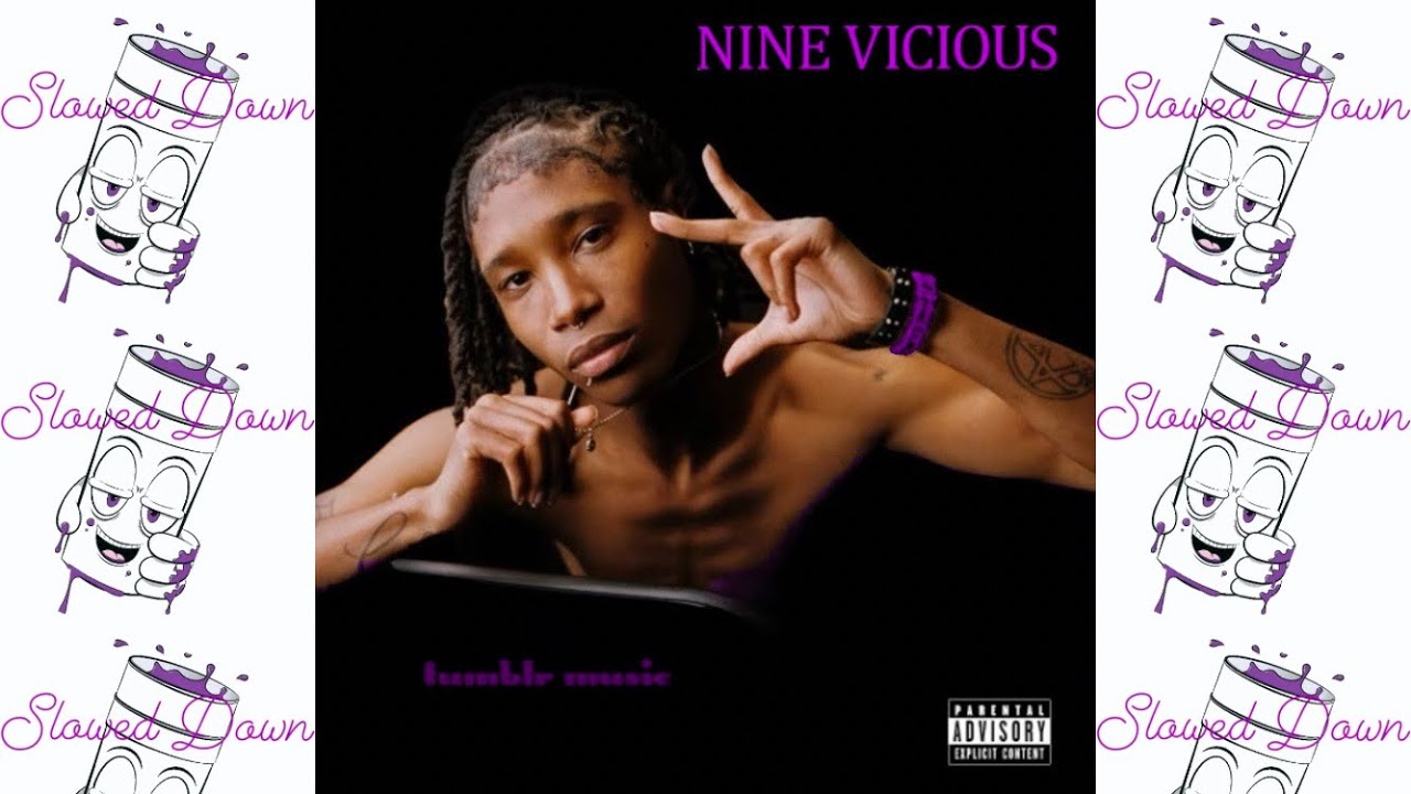 Nine Vicious - Clout Demons ( Slowed Down )