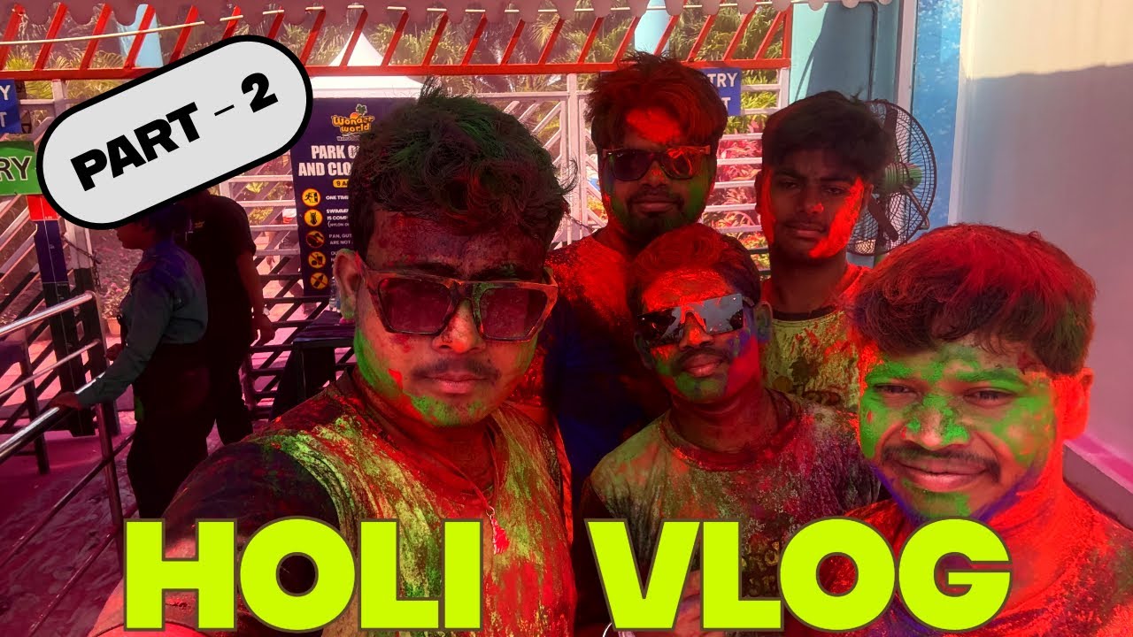 PART - 2 Holi Masti 🎨😁🎉 Wonder World puri ..Daily Vlogs - 99 #vlog  #holi #wonderworld #waterpark