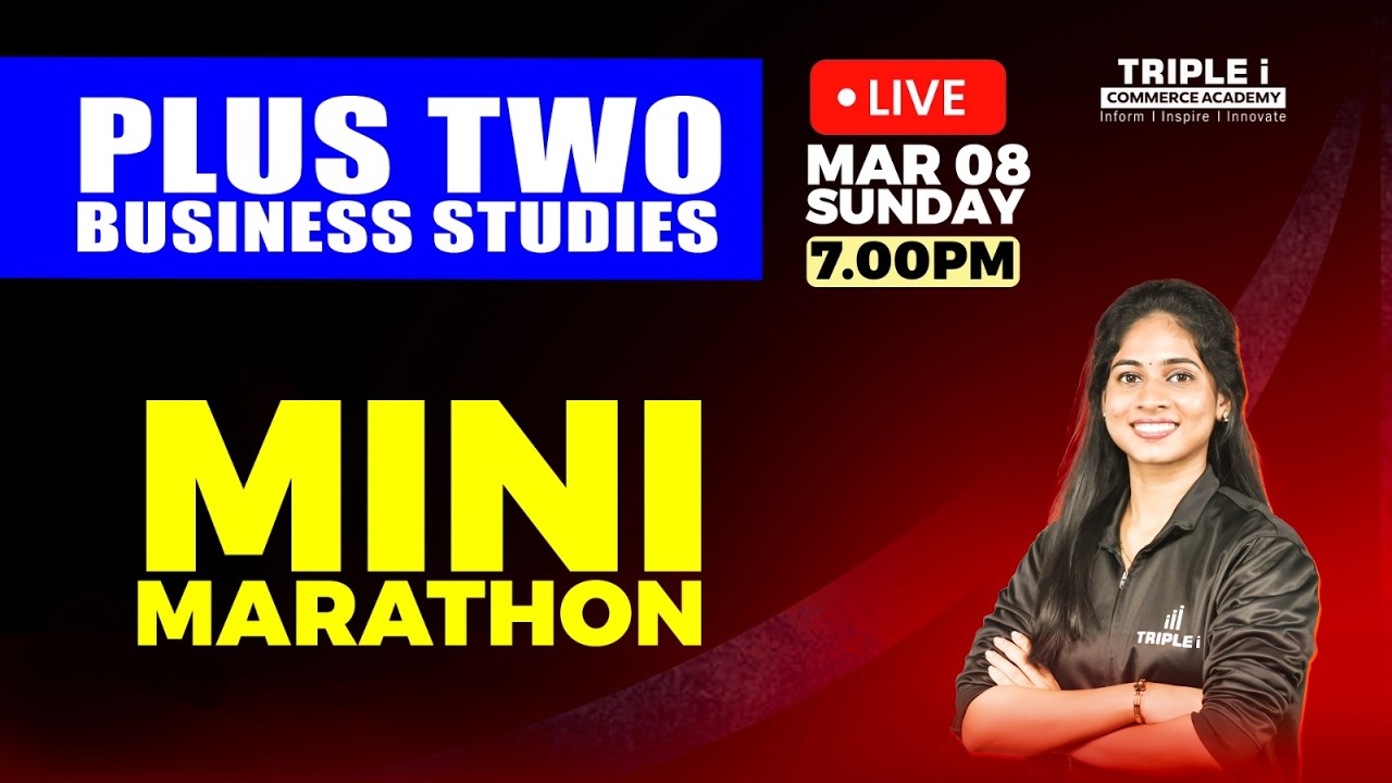 PLUS TWO BUSINESS STUDIES | MINI MARATHON | TRIPLE I